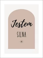 Plakaty - Jestem silna, brąz - plakat Wymiar do wyboru: 30x40 cm - miniaturka - grafika 1