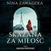 Audiobooki - romanse - Skazana za miłość - miniaturka - grafika 1