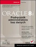Systemy operacyjne i oprogramowanie - Oracle8i. Podręcznik administratora baz danych - miniaturka - grafika 1