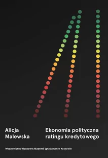 WAM Ekonomia polityczna ratingu kredytowego Alicja Malewska - Ekonomia - miniaturka - grafika 1
