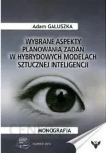 Wybrane Aspekty Planowania Zadań W Hybrydowych Modelach sztucznej inteligencji - Technika - miniaturka - grafika 1