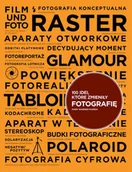 Książki o kulturze i sztuce - 100 idei, które zmieniły fotografię - miniaturka - grafika 1
