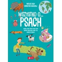 Wszystko O Psach Mateusz Kęsy - Powieści i opowiadania - miniaturka - grafika 1