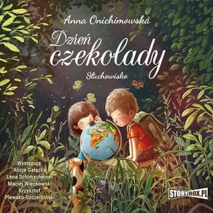 Dzień czekolady - Audiobooki dla dzieci i młodzieży - miniaturka - grafika 1