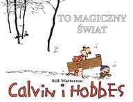 Komiksy dla dzieci - To magiczny świat. Calvin i Hobbes. Tom 9 - miniaturka - grafika 1