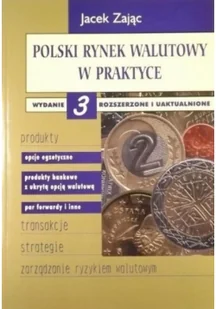 Polski rynek walutowy w praktyce Używana - Biznes - miniaturka - grafika 2