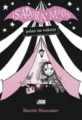 Literatura popularno naukowa dla młodzieży - Isadora Moon jedzie na wakacje - miniaturka - grafika 1