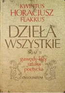 Książki o kulturze i sztuce - Dzieła wszystkie Tom II Gawędy Listy Sztuka poetycka - miniaturka - grafika 1
