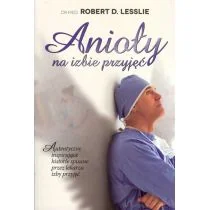 Dobry Skarbiec Anioły na izbie przyjęć - odbierz ZA DARMO w jednej z ponad 30 księgarń! - Pamiętniki, dzienniki, listy - miniaturka - grafika 1