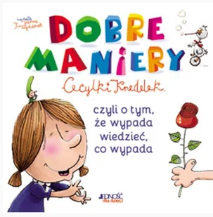 Jedność Dobre maniery Cecylki Knedelek - Joanna Krzyżanek - Powieści i opowiadania - miniaturka - grafika 2