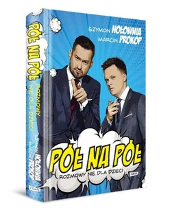 Pół na pół. Rozmowy nie dla dzieci - Wywiady, wspomnienia - miniaturka - grafika 3