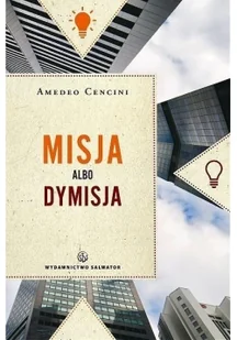 Salwator Amedeo Cencini FdCC Misja albo dymisja - Publicystyka - miniaturka - grafika 2