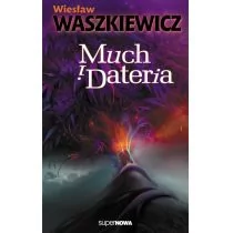 Supernowa Much i Dateria - Wiesław Waszkiewicz - Fantasy - miniaturka - grafika 1