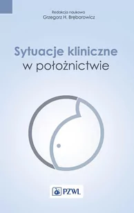 Sytuacje kliniczne w położnictwie - E-booki - nauka - miniaturka - grafika 1