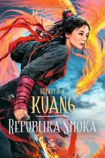 Republika Smoka - Rebecca Kuang - ebook - E-booki - fantastyka i horror - miniaturka - grafika 1