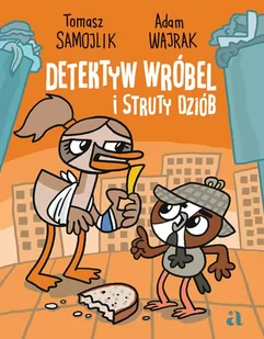 Detektyw Wróbel i struty dziób - E-booki dla dzieci i młodzieży - miniaturka - grafika 1