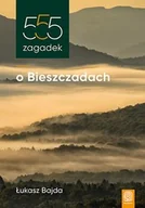 E-booki - sport - 555 zagadek o Bieszczadach - miniaturka - grafika 1