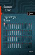 Psychologia - Psychologia tłumu Gustave Le Bon - miniaturka - grafika 1