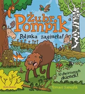 Powieści i opowiadania - Polinka Zaginęła Żubr Pompik Tomasz Samojlik - miniaturka - grafika 1