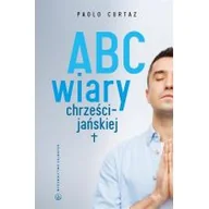Religia i religioznawstwo - Salwator ABC wiary chrześcijańskiej - Curtaz Paolo - miniaturka - grafika 1