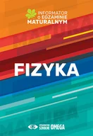 Fizyka i astronomia - Omega Fizyka Informator o egzaminie maturalnym 2022/2023 - miniaturka - grafika 1