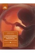 Książki medyczne - Ultrasonografia 3D w diagnostyce prenatalnej - miniaturka - grafika 1