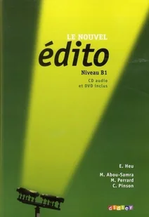 Edito B1 podręcznik + CD, DVD - Książki do nauki języka francuskiego - miniaturka - grafika 1