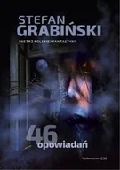 Fantasy - 46 opowiadań - Stefan Grabiński - miniaturka - grafika 1