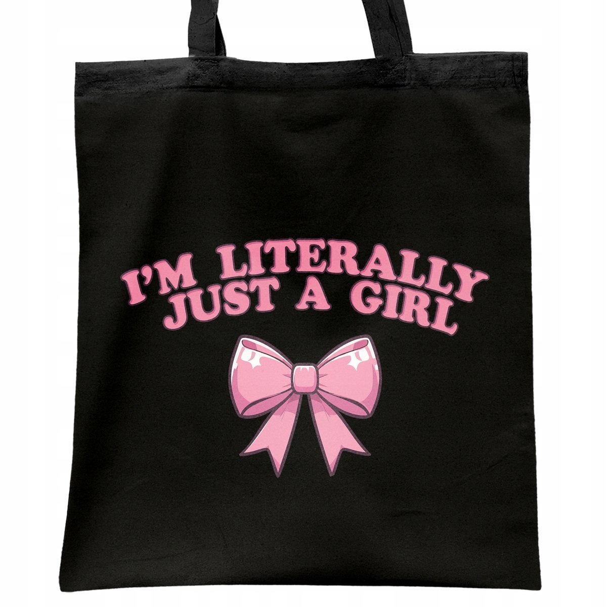 Torba bawełniana czarna na zakupy I'm Just A Girl Dla Dziewczyn Prezent