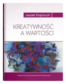 Filozofia i socjologia - UMCS Wydawnictwo Uniwersytetu Marii Curie-Skłodows Kreatywność a wartości Kopciuch Leszek - miniaturka - grafika 1