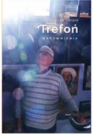 Biografie i autobiografie - Stanisław Gerard Trefoń. Wspomnienia - miniaturka - grafika 1