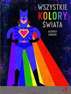 Wszystkie kolory świata - Książki edukacyjne - miniaturka - grafika 4