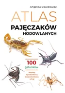 Nauka - Atlas pajęczaków hodowlanych. 100 gatunków - Angelika Dawidowicz - książka - miniaturka - grafika 1