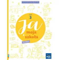 Wydawnictwo MAC Ja i Moja Szkoła na nowo. Domowniczek klasa 3, część 3 890382 - Podręczniki dla szkół podstawowych - miniaturka - grafika 1