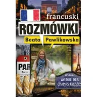 Przewodniki - Rozmówki francuskie. Pawlikowska, Beata. Opr. miękka - miniaturka - grafika 1