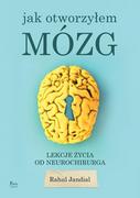 E-booki - literatura faktu - Jak otworzyłem mózg. Lekcje życia od neurochirurga - miniaturka - grafika 1