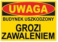 Akcesoria BHP - Bto-17  - Znak Budynek Uszkodzony Grozi Zawaleniem - miniaturka - grafika 1