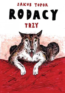 Rodacy trzy Jakub Topor - Komiksy dla młodzieży - miniaturka - grafika 1