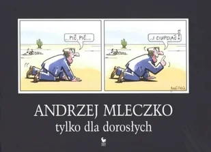 Tylko dla dorosłych - Aforyzmy i sentencje - miniaturka - grafika 1