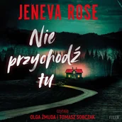 Audiobooki - kryminał, sensacja, thriller - Nie przychodź tu - miniaturka - grafika 1