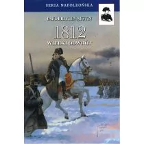 1812 Odwrót Tom 3 - Historia świata 1812 Odwrót Tom 3 - Historia świata - miniaturka - grafika 1