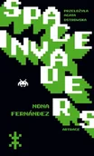 Proza - Space Invaders - Nona Fernandez - miniaturka - grafika 1