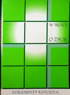 W Trosce O Życie - Religia i religioznawstwo - miniaturka - grafika 1