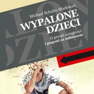 E-booki - nauka - Wypalone dzieci - Michael Schulte-Markwort - audiobook - miniaturka - grafika 1
