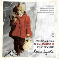 Audiobooki - biografie - Dziewczynka w czerwonym płaszczyku Roma Ligocka - miniaturka - grafika 1