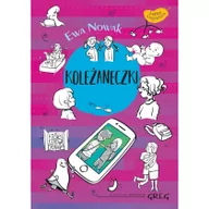 Powieści i opowiadania - Greg Koleżaneczki Ewa Nowak - miniaturka - grafika 1