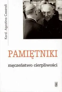 Pamiętniki. Męczeństwo Cierpliwości - Pamiętniki, dzienniki, listy - miniaturka - grafika 1