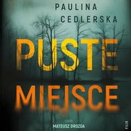 Audiobooki - kryminał, sensacja, thriller - Puste miejsce - miniaturka - grafika 1