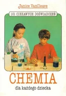Chemia - Chemia dla każdego dziecka - miniaturka - grafika 1