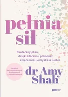 Przewodniki - Pełnia sił. Skuteczny plan, dzięki któremu pokonasz zmęczenie i odzyskasz siebie (e-book) - miniaturka - grafika 1